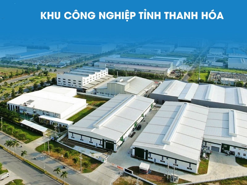 Khu công nghiệp (KCN) Thanh Hóa - chi tiết update bởi Team KCN